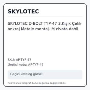 SKYLOTEC D-BOLT TYP-47 3.Kişik Çelik ankraj Metale montaj- M civata dahil