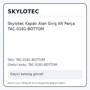 Skylotec Kapalı Alan Giriş Alt Parça TAC-0181-BOTTOM