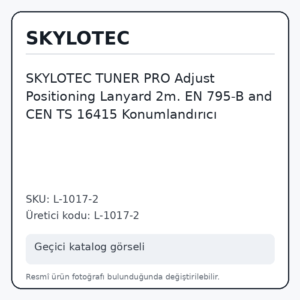 SKYLOTEC TUNER PRO Adjust Positioning Lanyard 2m. EN 795-B and CEN TS 16415 Konumlandırıcı SKYLOTEC TUNER PRO Adjust Positioning Lanyard 2m. EN 795-B and CEN TS 16415 Konumlandırıcı